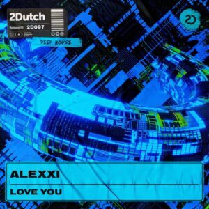 Alexxi - Love You (Extended Mix)