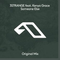 3STRANGE feat. Kenya Grace - Someone Else