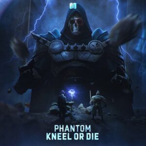 Phantom - Kneel Or Die