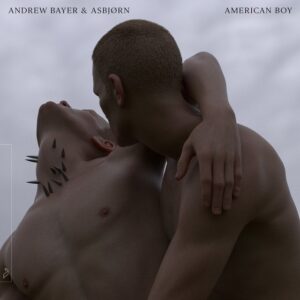 Andrew Bayer & Asbjørn - American Boy