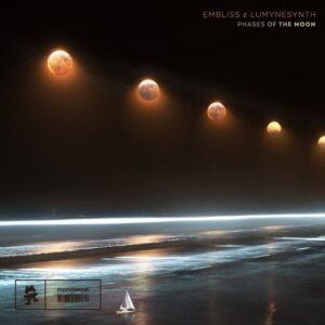 Embliss & Lumynesynth - Phases Of The Moon (Extended Mix)