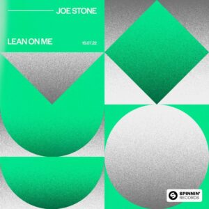 Joe Stone - Lean On Me (Original Mix)