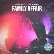 Crystal Rock, C-Ro & Mingue - Family Affair (Extended Mix)