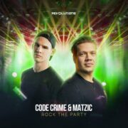 Code Crime & Matzic - Rock The Party