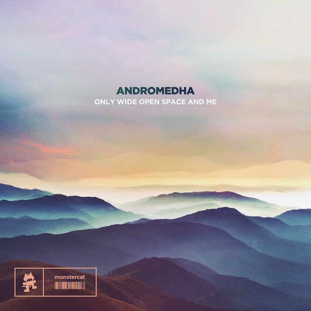 Andromedha - Only Wide Open Space And Me EP