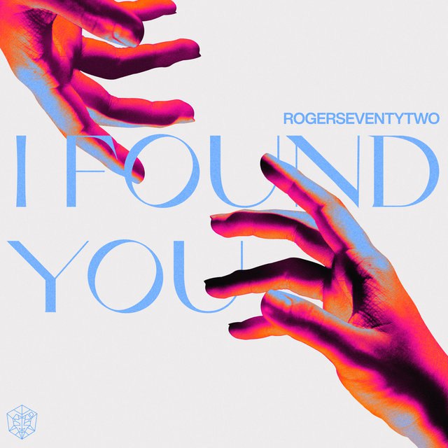 Rogerseventytwo - I Found You (Extended Mix)