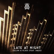 Cellini & Klaus - Late At Night (feat. AMOS)