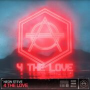 Neon Steve - 4 The Love (Extended Mix)