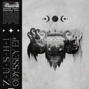 ZUSHI - Odyssey EP