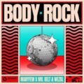 ManyFew x Mr. Belt & Wezol - Body Rock (Original Mix)