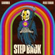 Gammer & Pixel Terror - Step Back (Extended Mix)