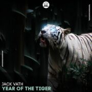 Jack Vath - Year of The Tiger (Extended Mix)
