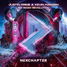 Justin Prime & Kevin Krissen - Big Room Revolution (Extended Mix)
