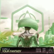 Khira Li - Your Fantasy (Extended Mix)
