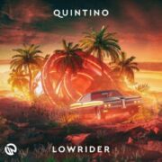 Quintino - Lowrider