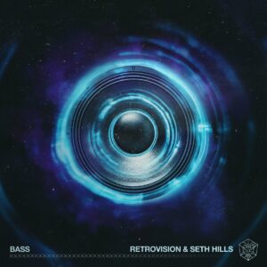 RetroVision & Seth Hills - Bass (Extended Mix)
