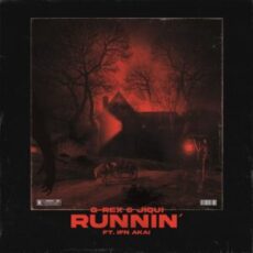 G-Rex & Jiqui - Runnin' (feat. IFN Akai)