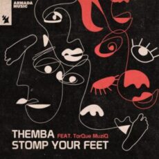 THEMBA feat. TorQue MuziQ - Stomp Your Feet (Extended Mix)
