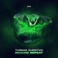 Thomas Christian - Rewind Repeat (Extended Mix)