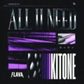 Kitone - All U Need (Extended Mix)