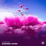Dubrush - Summer Lover (Extended Mix)