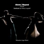 Above & Beyond - Gratitude (Sébastien Léger Remix)