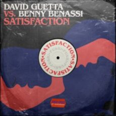 David Guetta & Benny Benassi - Satisfaction (Original Mix)