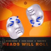 Mannymore x ZERO SUGAR x Khalysis - Heads Will Roll (Extended Mix)