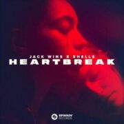 Jack Wins x SHELLS - Heartbreak (Extended Mix)