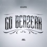 Coone - Go Berzerk