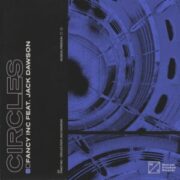 Fancy Inc - Circles (feat. Jack Dawson)