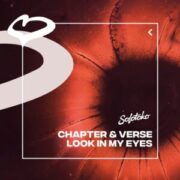 Chapter & Verse - Look In My Eyes