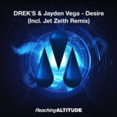 Drek's & Jayden Vega - Desire (Jet Zeith Remix)