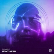 Thnked - In My Head (Extended Mix)