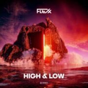 Flexx - High & Low (Extended Mix)