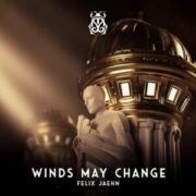 Felix Jaehn - Winds May Change (Extended Mix)