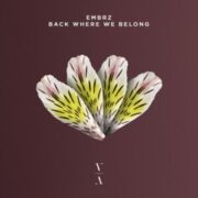 EMBRZ - Back Where We Belong EP