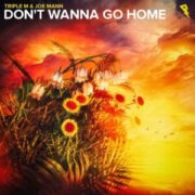 Triple M & Joe Mann - Don't Wanna Go Home
