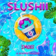 Slushii - Smoke