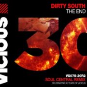 Dirty South - The End (Soul Central Remix)
