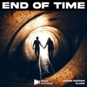 Going Deeper & Eliine - End of Time