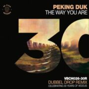 Peking Duk - The Way You Are (Dubbel Drop Remix)