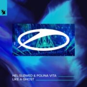 Hel:slowed & Polina Vita - Like A Ghost (Extended Mix)