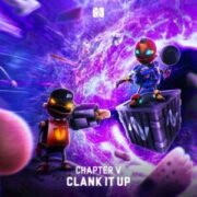 Chapter V - Clank It Up