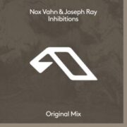 Nox Vahn & Joseph Ray - Inhibitions