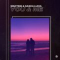 MadTing & Sasha Lucia - You & Me
