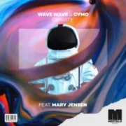 Wave Wave & Cymo - Gravity (feat. Mary Jensen)
