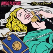 Bingo Players - Phone A Friend (feat. Tia)