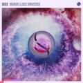 BiXX - Marvellous Universe (Extended Mix)
