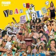 FISHER feat. MERYLL - Yeah The Girls (Extended Mix)